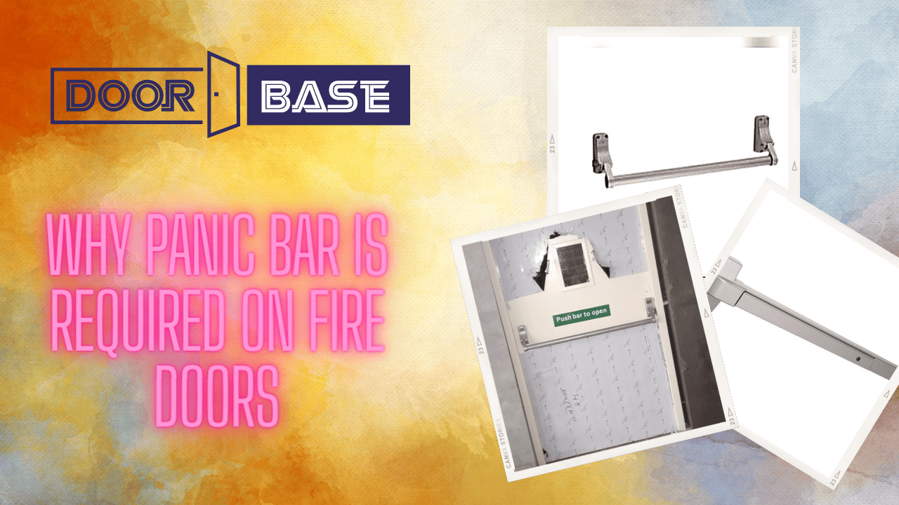 Why panic bar is needed on fire doors