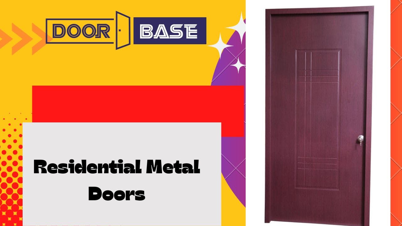 Residential metal doors