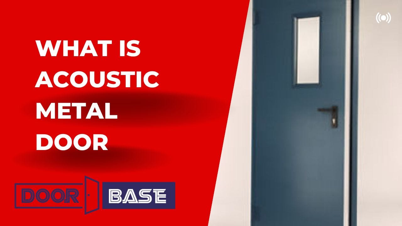 What is acoustic metal doors and what are its benefit